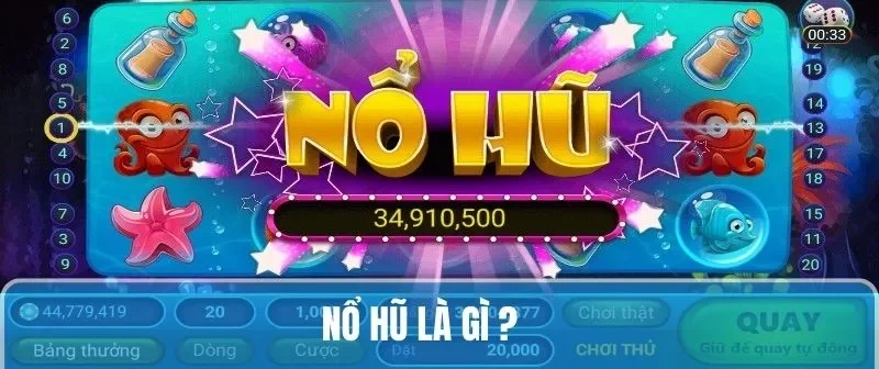 Nổ Hũ Là Gì - Khai Thác Chi Tiết Dành Cho Tân Binh 2025 5 nổ hũ là gì